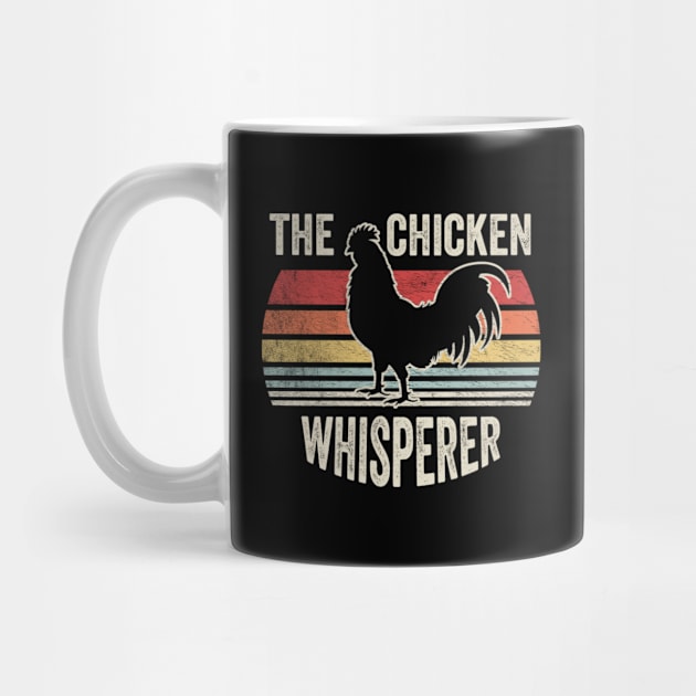 Retro Vintage The Chicken Whisperer Funny Chicken Farmer Animal Lover by SomeRays